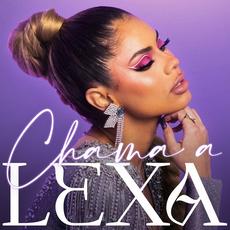 Chama A Lexa mp3 Album by Lexa