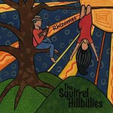 Rhizomes mp3 Album by The Squirrel Hillbillies