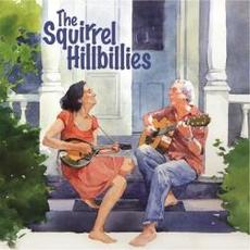 The Squirrel Hillbillies mp3 Album by The Squirrel Hillbillies