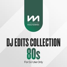 Mastermix Dj Edits Collection 80S mp3 Compilation by Various Artists