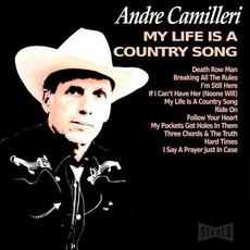 My Life Is A Country Song mp3 Album by Andre Camilleri