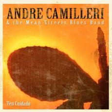 Ten Cuidado mp3 Album by Andre Camilleri & The Mean Streets Blues Band
