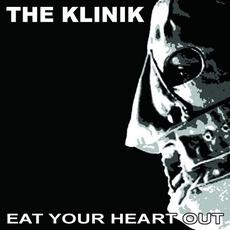 Eat Your Heart Out mp3 Album by Klinik