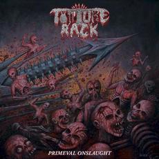 Primeval Onslaught mp3 Album by Torture Rack