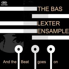 And The Beat Goes On mp3 Album by The Bas Lexter Ensample
