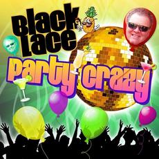 Party Crazy mp3 Album by Black Lace