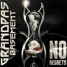 No Regrets mp3 Album by Grandpas Basement
