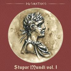 Stupor Mundi Vol. 1 mp3 Album by Prometheo