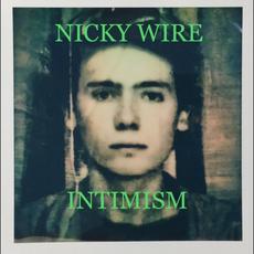 Intimism mp3 Album by Nicky Wire