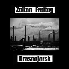 Krasnojarsk mp3 Album by Zoltan Freitag