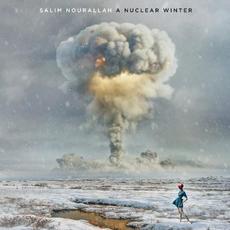 A Nuclear Winter mp3 Album by Salim Nourallah