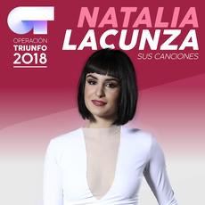 Sus Canciones (Operación Triunfo 2018) mp3 Artist Compilation by Natalia Lacunza