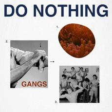 Gangs mp3 Single by Do Nothing