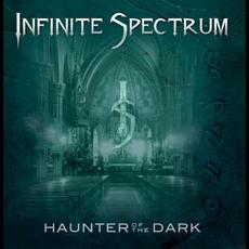 Haunter of the Dark mp3 Album by Infinite Spectrum