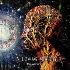 The Withering mp3 Album by In Loving Memory