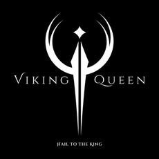 Hail to the King mp3 Album by Viking Queen