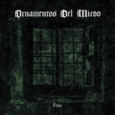 Frío mp3 Album by Ornamentos Del Miedo