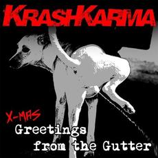 Greetings from the Gutter mp3 Single by KrashKarma