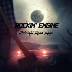 Midnight Road Rage mp3 Album by Rockin' Engine