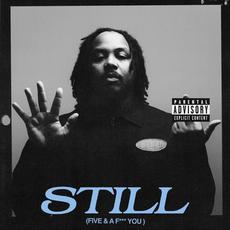 Still (5 & A Fuck You) mp3 Album by Grip