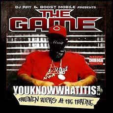 You Know What It Is, Volume 2 mp3 Album by The Game