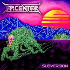 Subversion mp3 Album by Epicenter