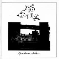 Equilibrium Sickness mp3 Album by Ego Depths