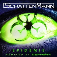 Epidemie (Eisfabrik Remix) mp3 Remix by Schattenmann