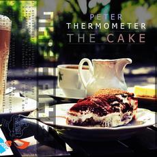 The Cake mp3 Album by Peter Thermometer