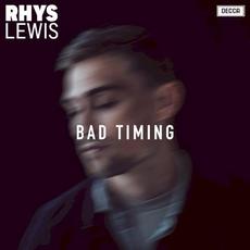 Bad Timing mp3 Album by Rhys Lewis