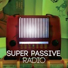 Radio mp3 Album by SUPER PASSIVE