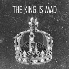 The King Is Mad mp3 Single by Fellow Robot