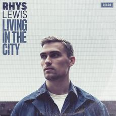 Living In The City mp3 Single by Rhys Lewis