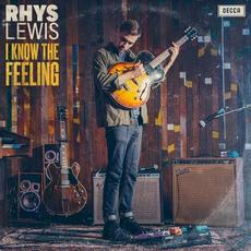 I Know the Feeling mp3 Single by Rhys Lewis