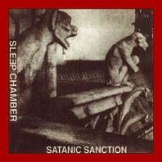 Satanic Sanction (Re-Issue) mp3 Album by Sleep Chamber