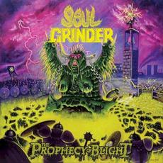 The Prophecy of Blight mp3 Album by Soul Grinder (2)