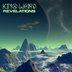 Revelations mp3 Album by King Weird
