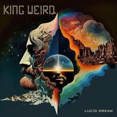 Lucid Dream mp3 Album by King Weird