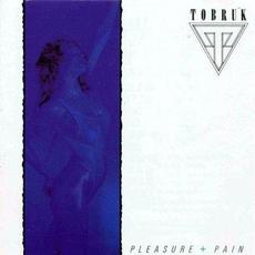 Pleasure + Pain mp3 Album by Tobruk