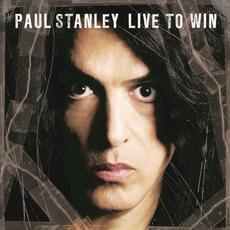 Live to Win mp3 Album by Paul Stanley