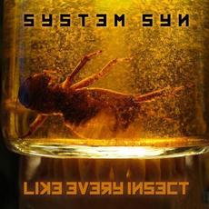 Like Every Insect mp3 Single by System Syn