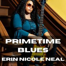 Primetime Blues mp3 Album by Erin Nicole Neal