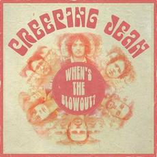When's the Blowout? mp3 Album by Creeping Jean