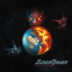 Land Of Fire mp3 Album by Scream Maker