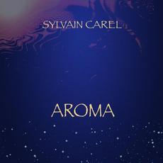 Aroma mp3 Album by Sylvain Carel