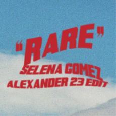 Rare (Alexander 23 edit) mp3 Single by Alexander 23