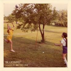 Bluebird mp3 Single by Better Love