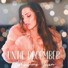 Until December mp3 Single by Karianne Jean