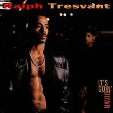 It's Goin' Down mp3 Album by Ralph Tresvant