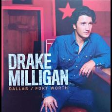 Dallas/Fort Worth mp3 Album by Drake Milligan